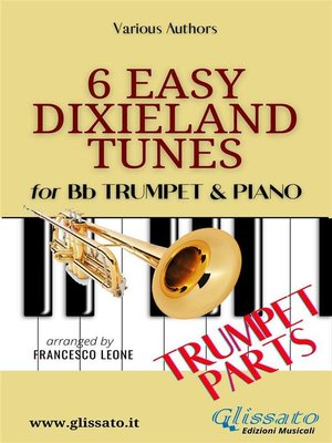 cover image of 6 Easy Dixieland Tunes--Trumpet & Piano (Trumpet parts)